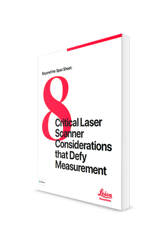 Some of the most important laser scanner considerations aren't listed on a technical data sheet